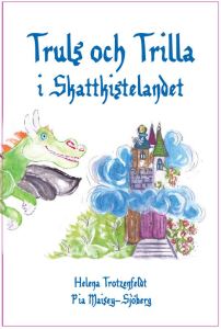 Omslag till Truls och Trilla i Skattkistelandet