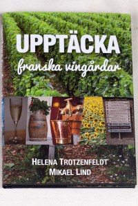 Upptäcka franska vingårdar