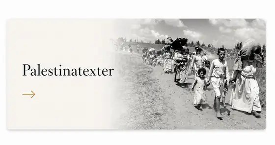Palestinatexter – historisk bild av palestinska flyktingar 1948